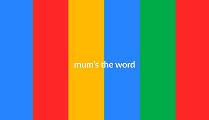 MUM's the word for the new search algorithm from Google.